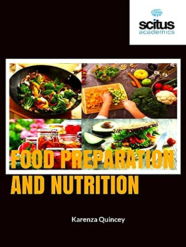 Food Preparation and Nutrition