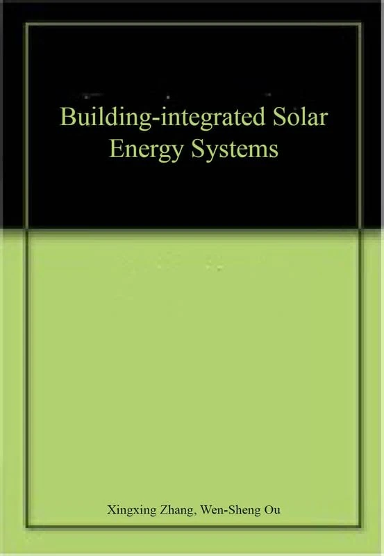 Building-Integrated Solar Energy Systems