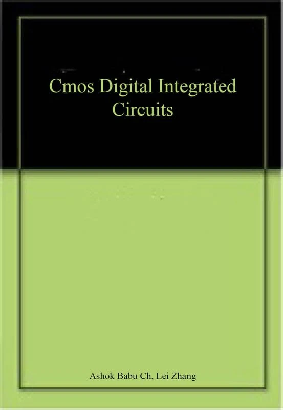CMOS Digital Integrated Circuits - Scitus Academics LLC
