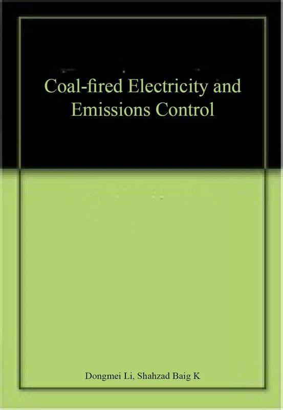 Coal-fired Electricity and Emissions Control