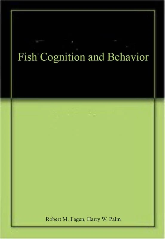Fish Cognition and Behavior
