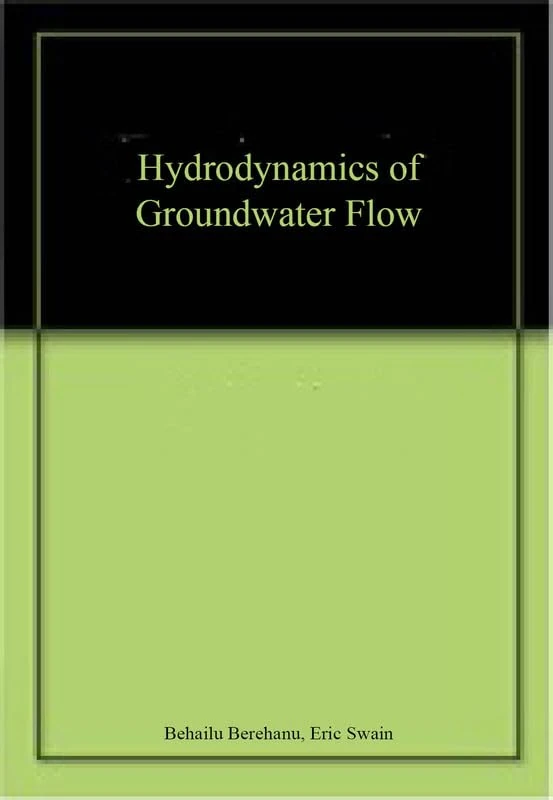 Hydrodynamics of Groundwater Flow