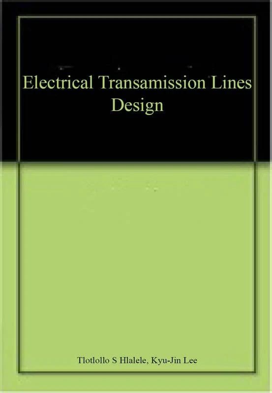 Electrical Transamission Lines Design