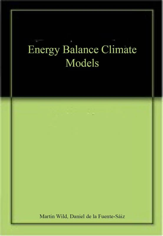 Energy Balance Climate Models