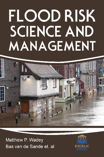 Flood Risk Science and Management