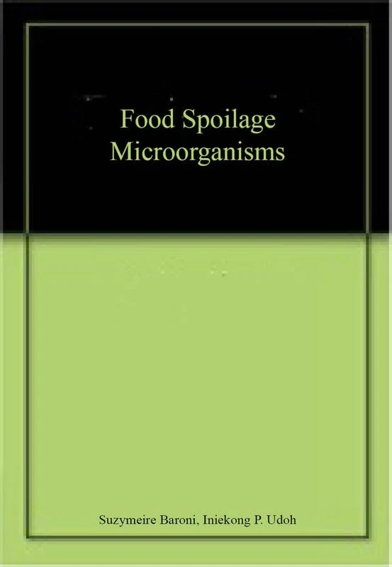 Food Spoilage Microorganisms