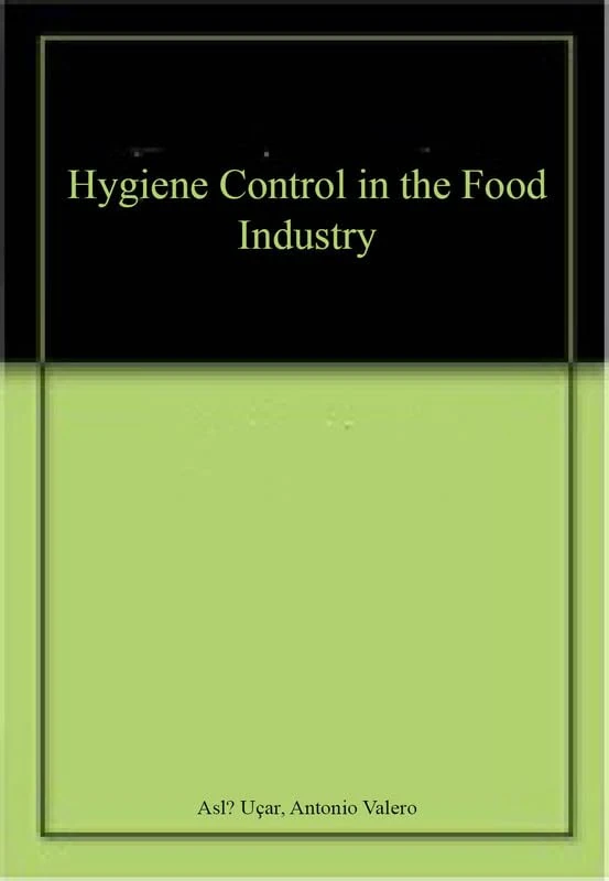 Hygiene Control in the Food Industry