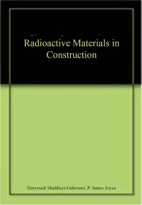 Radioactive Materials in Construction