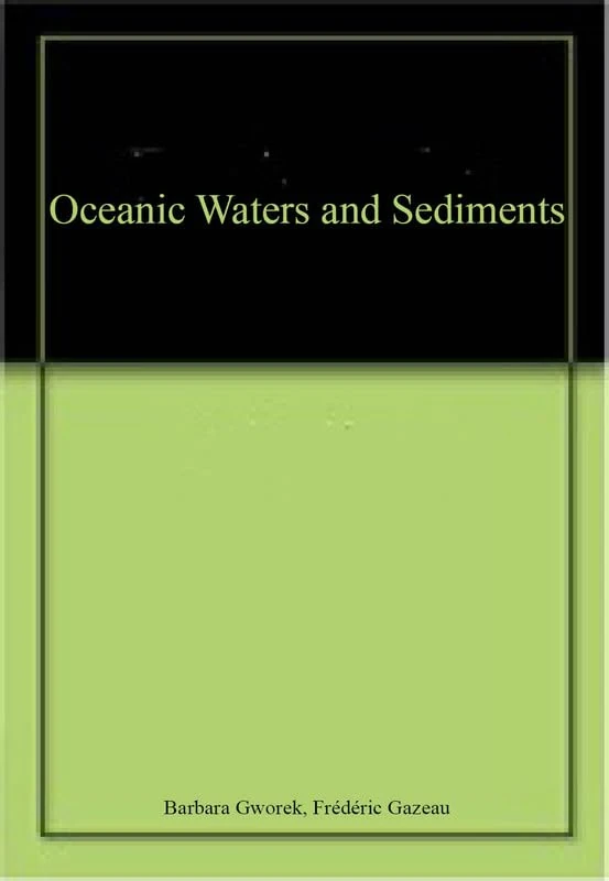 Oceanic Waters and Sediments