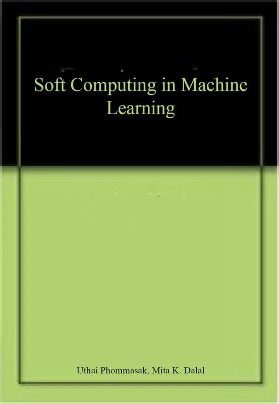 Soft Computing in Machine Learning