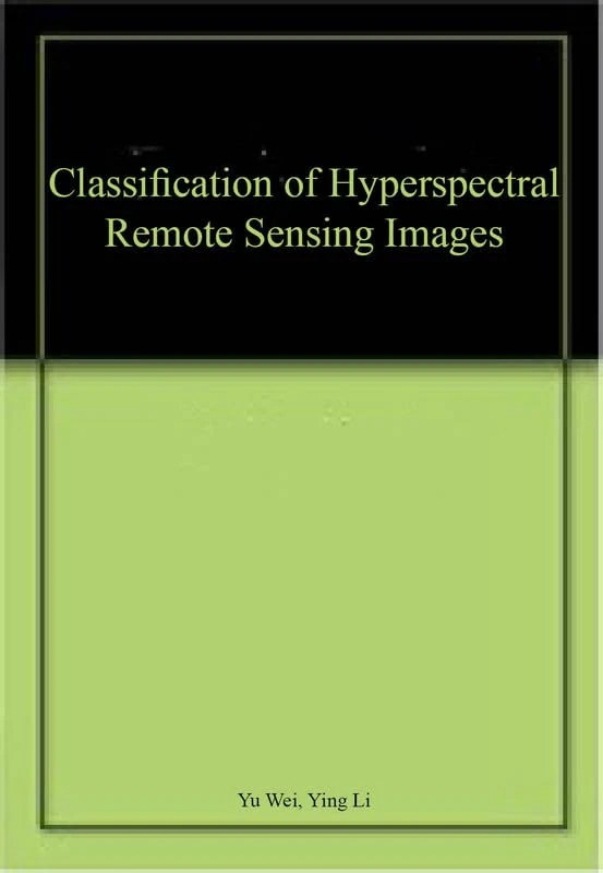 Classification of Hyperspectral Remote Sensing Images