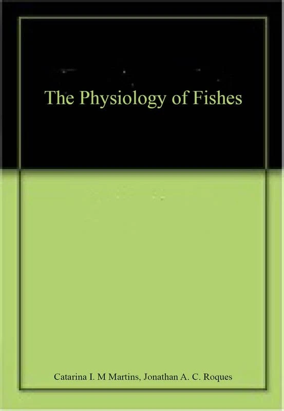 The Physiology of Fishes