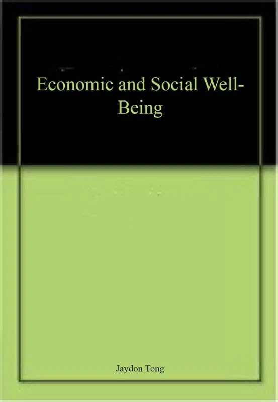 Economic and Social Well-Being