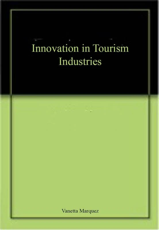 Innovation in Tourism Industries
