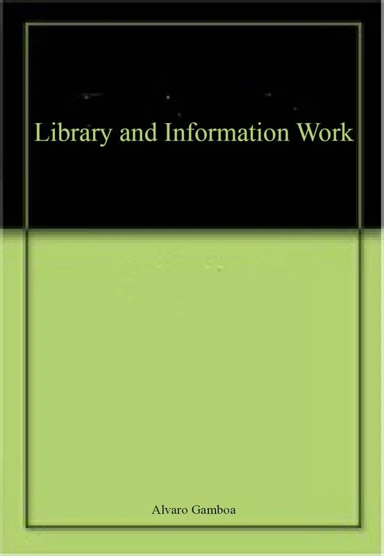 Library and Information Work
