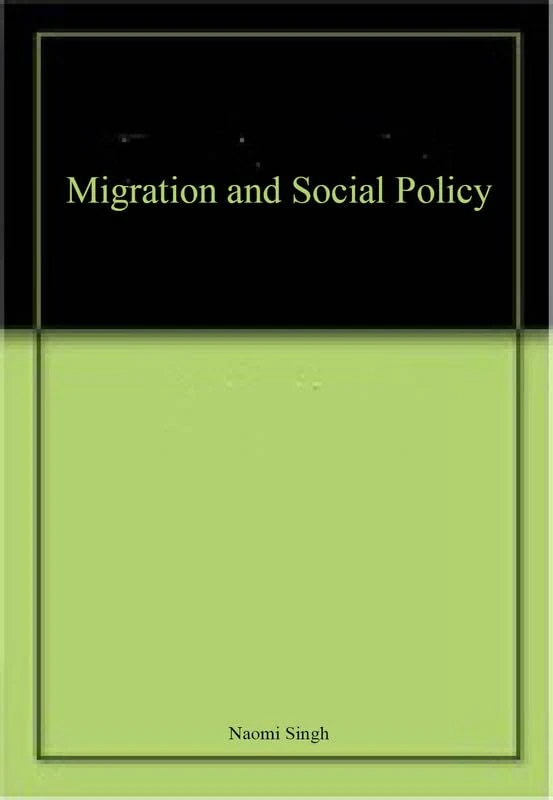 Migration and Social Policy