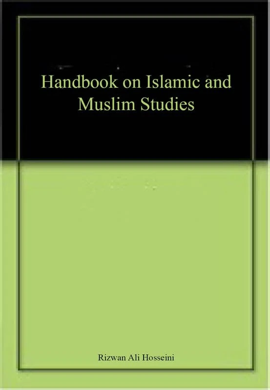 Handbook on Islamic and Muslim Studies