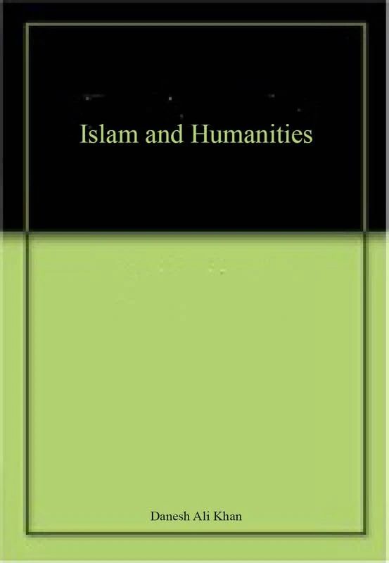 Islam and Humanities