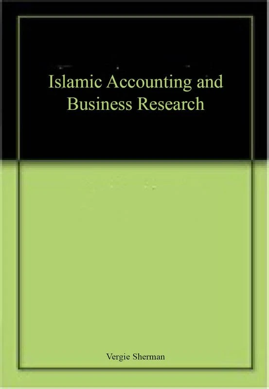 Islamic Accounting and Business Research
