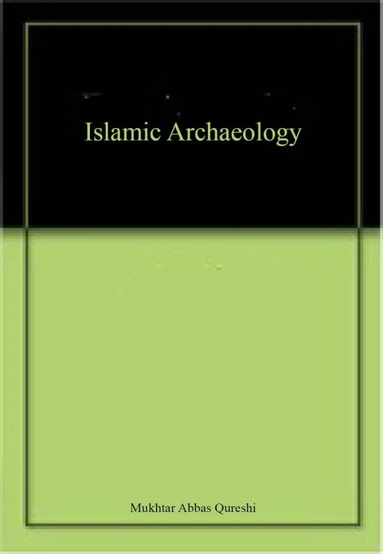Islamic Archaeology