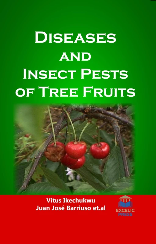 Diseases and Insect Pests of Tree Fruits