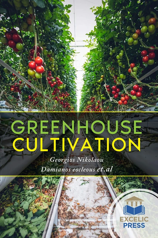 Greenhouse Cultivation