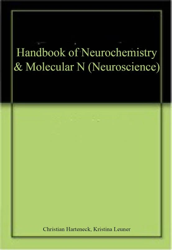 Handbook Of Neurochemistry And Molecular Neurobiology