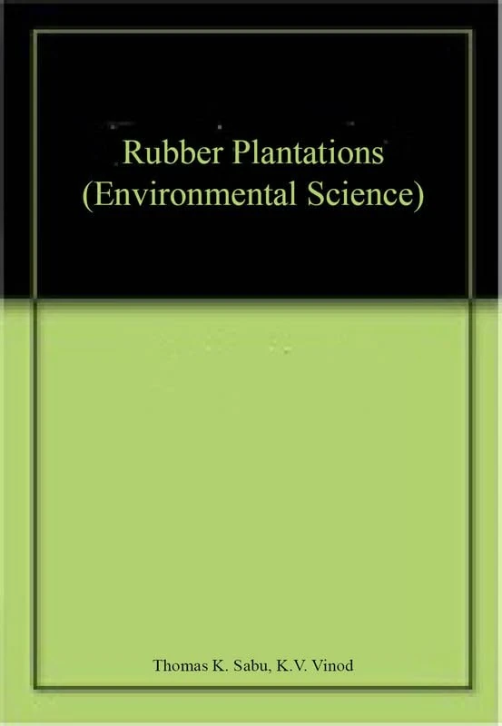 Rubber Plantations