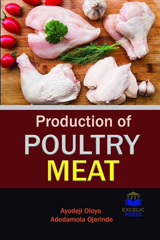 Production of Poultry Meat - Scitus Academics LLC Book