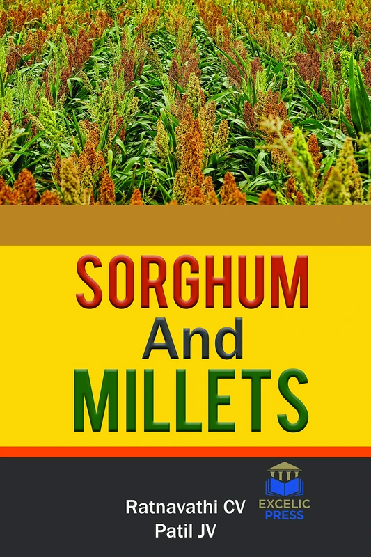 Sorghum and Millets