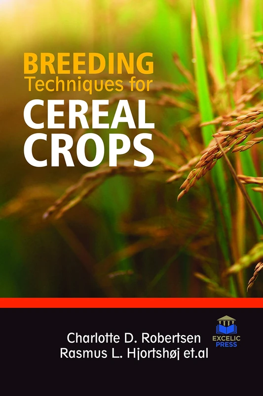 Breeding Techniques for Cereal Crops