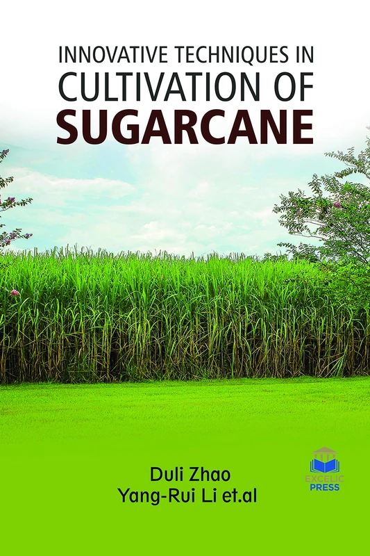 Innovative Techniques in Cultivation of Sugarcane