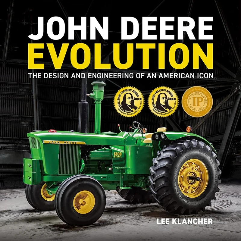 John Deere Evolution: The Design and Engineering of an American Icon - Image 1