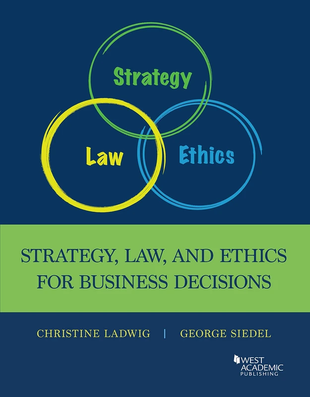 Law, Ethics, and Strategy in Business Decision Making (Higher Education Coursebook) - Image 1