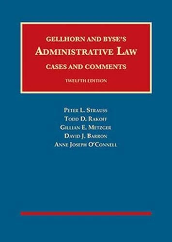 Administrative Law: Cases and Comments - CasebookPlus (University Casebook Series (Multimedia))