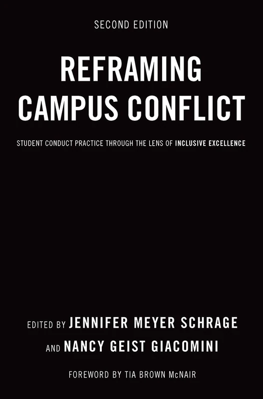 Reframing Campus Conflict: Student Conduct Practice Through the Lens of Inclusive Excellence (Tales of the Dairy Godmother)