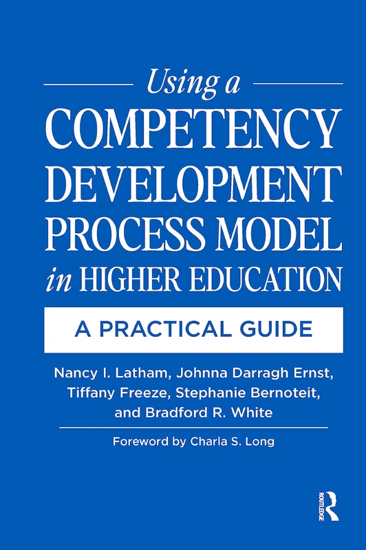 Using a Competency Development Process Model in Higher Education