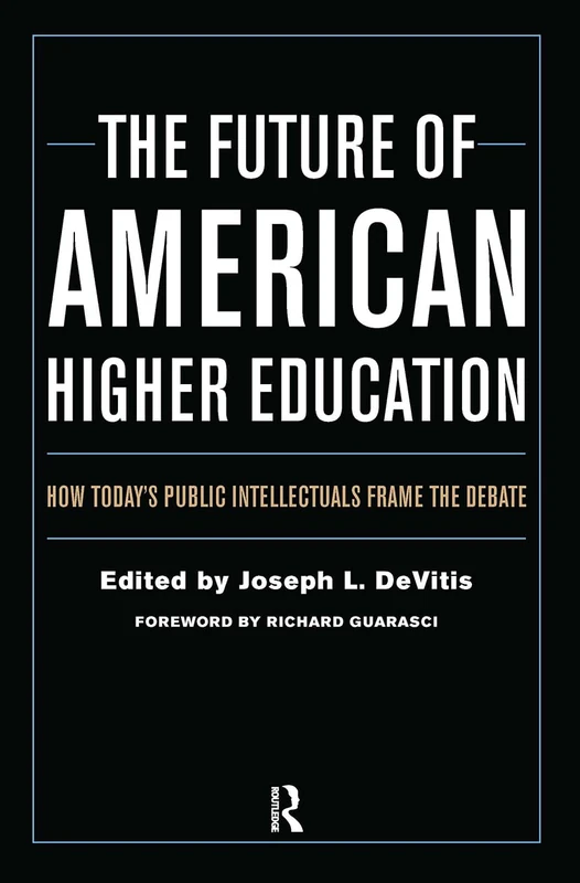 The Future of American Higher Education - Stylus Publishing