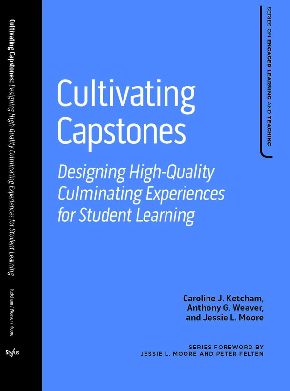 Cultivating Capstones - Engaged Learning and Teaching Book