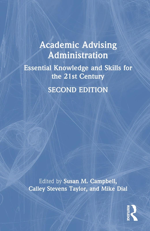 Routledge Academic Advising Administration Book