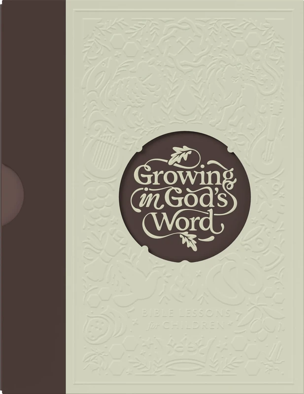 Growing in God’s Word, Presbyterian & Reformed Ed, Level 3