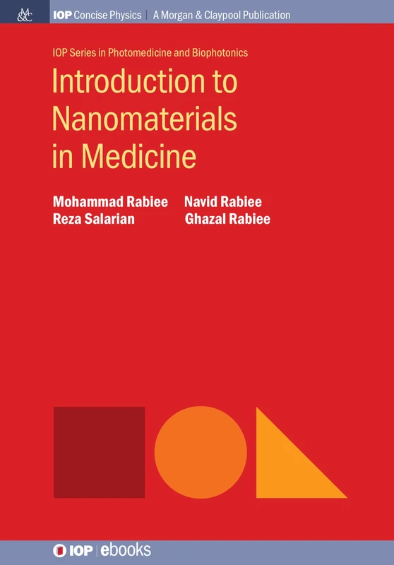 Introduction to Nanomaterials in Medicine (IOP Concise Physics)
