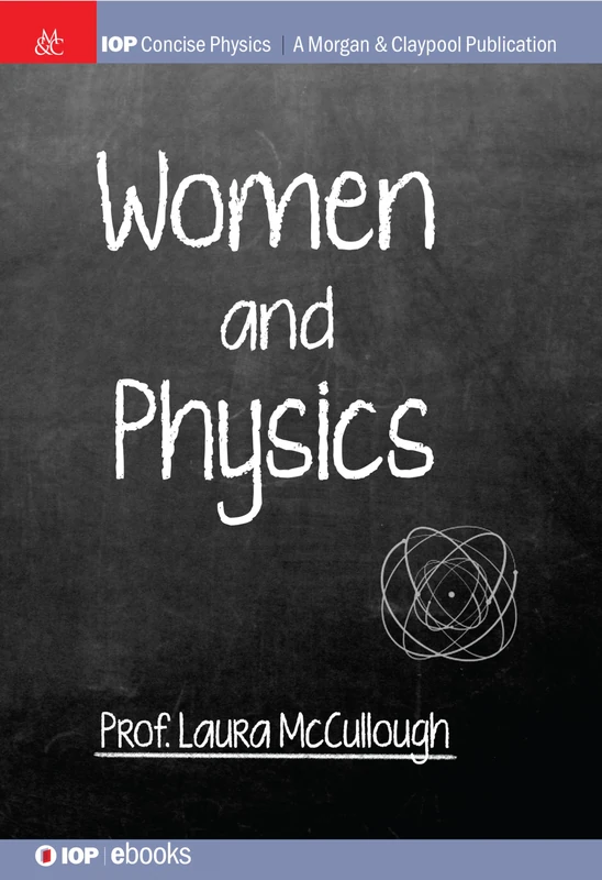 Women and Physics (IOP Concise Physics)