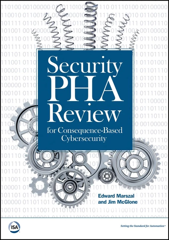Security PHA Review for Consequence-Based Cybersecurity (International Society of Automation) - Image 1