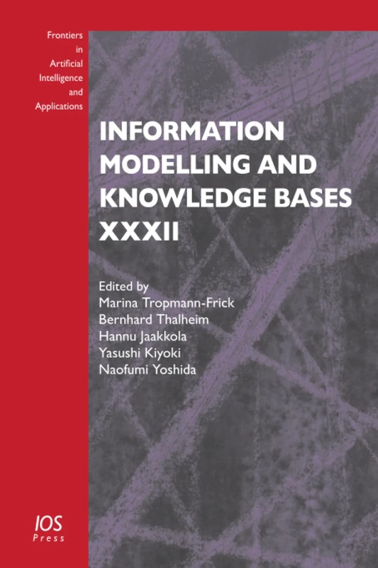 Information Modelling and Knowledge Bases XXXII (Frontiers in Artificial Intelligence and Applications, 333)