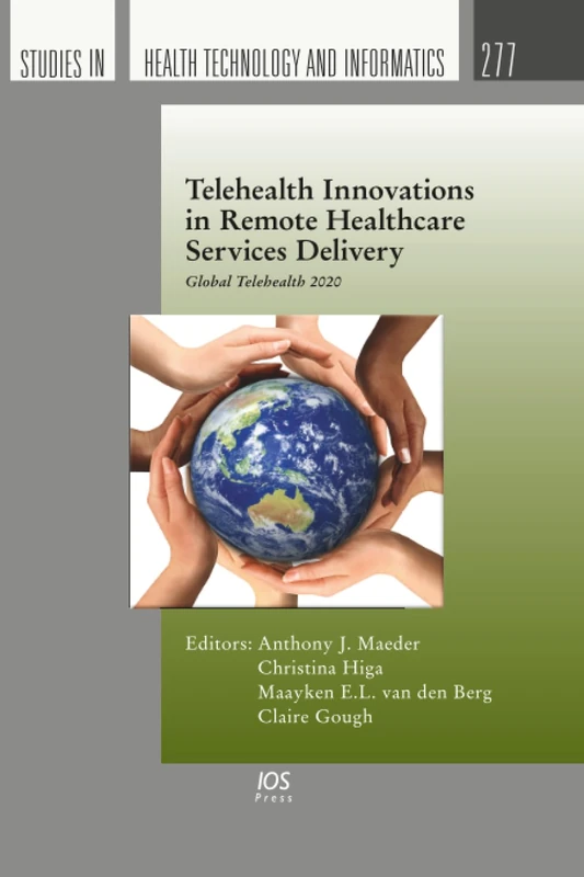 Telehealth Innovations in Remote Healthcare Services Delivery: Global Telehealth 2020 (Studies in Health Technology and Informatics, 277) - Image 1