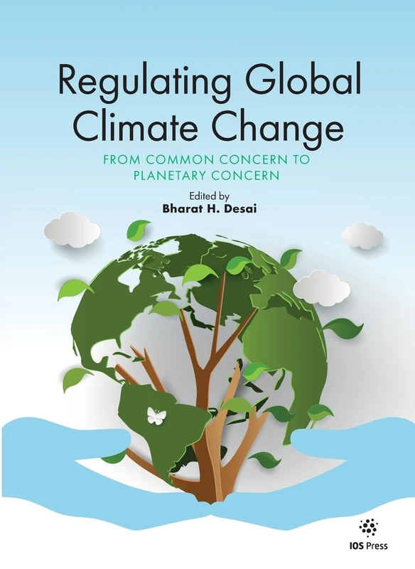 Regulating Global Climate Change: From Common Concern to Planetary Concern (IOS Press) - Image 1