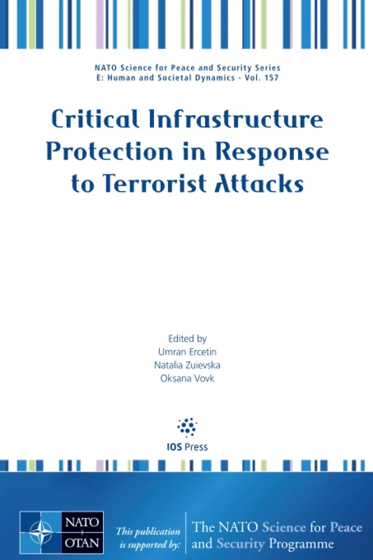 Critical Infrastructure Protection in Response to Terrorist Attacks (NATO Science for Peace and Security Series - E: Human and Societal Dynamics (IOS Press)) - Image 1