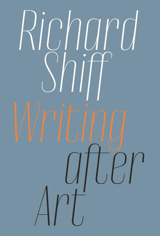 Writing after Art: Essays on Modern and Contemporary Artists - Image 1