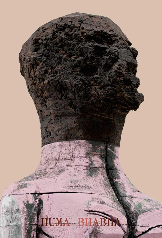 Huma Bhabha: Welcome . . . to the one who came